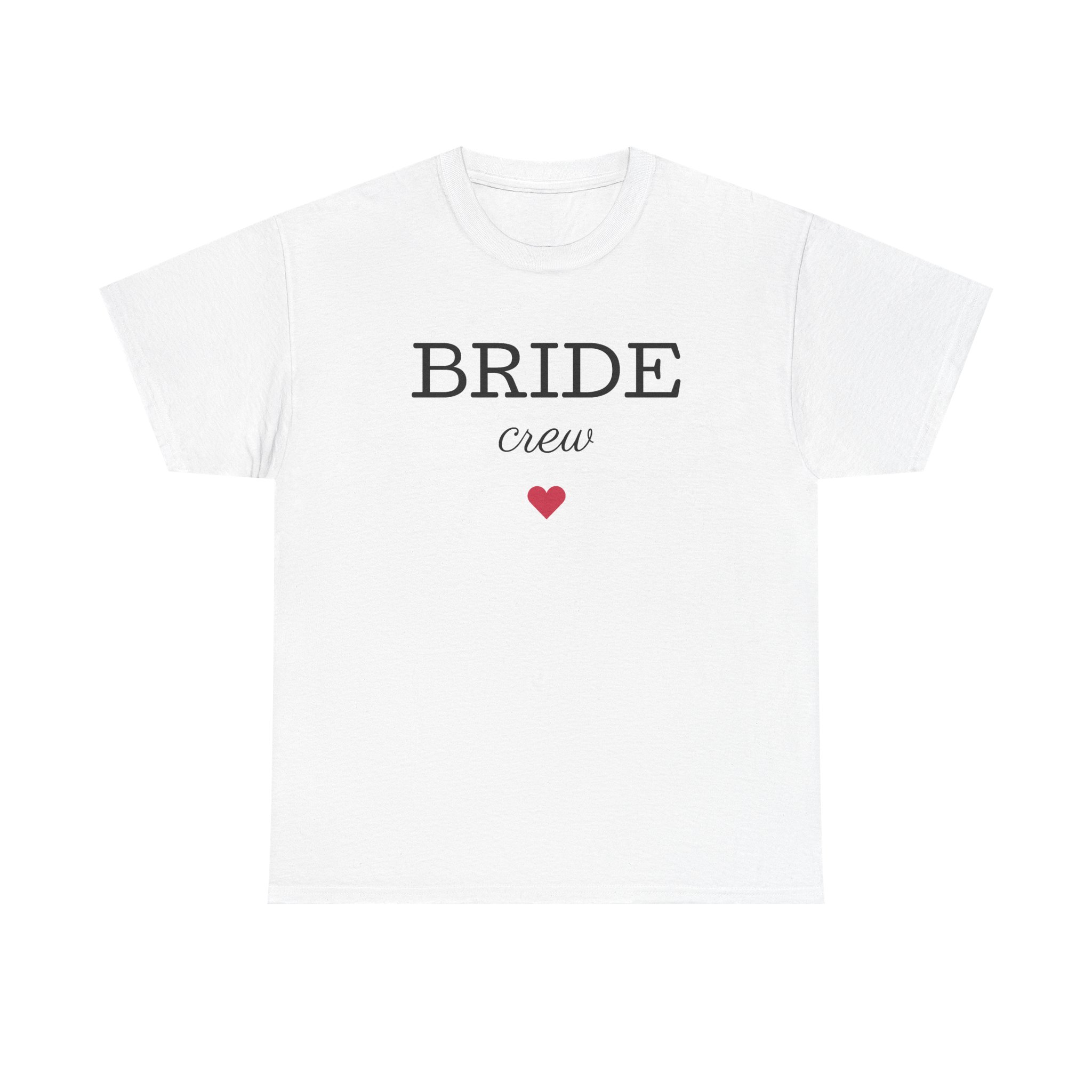 Bride Crew T-Shirt | Bachelorette Party Shirt, Bridal Party Tee